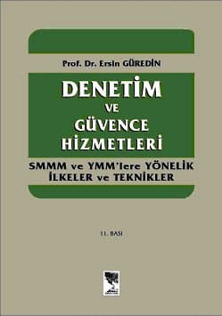 Denetim ve Güvence Hizmetleri & Smmm Ve Ymm`lere Yönelik İlkeler ve Teknikler