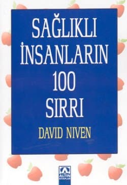 Sağlıklı İnsanların 100 Sırrı