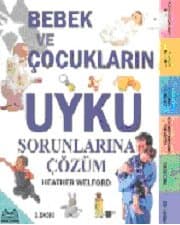 Bebek Ve Çocukların Uyku Sorunlarına Çözüm