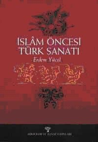 İslâm Öncesi Türk Sanatı