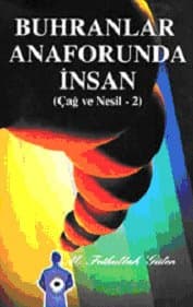 Buhranlar Anaforunda İnsan