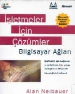 İşletmeler İçin Çözümler: Bilgisayar Ağları