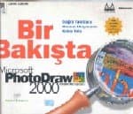 Bir Bakışta Microsoft PhotoDraw 2000