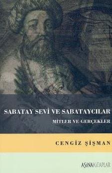 Sabatay Sevi ve Sabataycılar Mitler ve Gerçekler