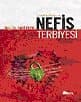 Olaylar ve Örneklerle Nefis Terbiyesi