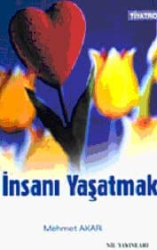 İnsanı Yaşatmak