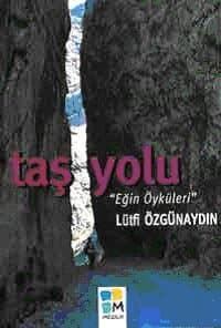 Taş Yolu
