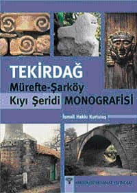 Tekirdağ Mürefte Şarköy Kıyı Şeridi Monografisi