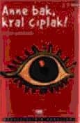 Anne Bak Kral Çıplak