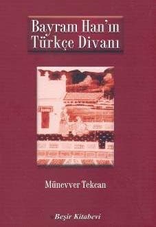 Bayram Han`ın Türkçe Divanı