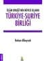 Türkiye-Suriye Birliği