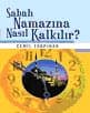 Sabah Namazına Nasıl Kalkılır?