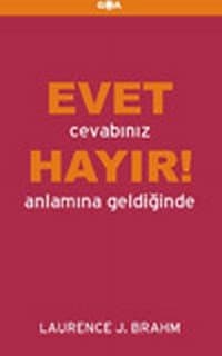 Evet Cevabınız Hayır Anlamına Geldiğinde