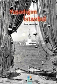 Yaşadığım İstanbul