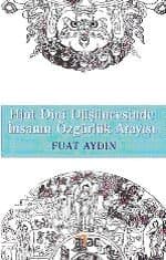 Hint Dini Düşüncesinde İnsanın Özgürlük Arayışı