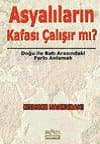 Asyalıların Kafası Çalışır mı?