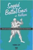 Seyyid Battal Gazi ve Külliyesi