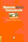 Modernite Versus Postmodernite
