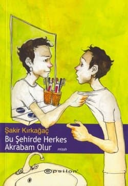 Bu Şehirde Herkes Akrabam Olur