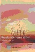 Hayata Yön Veren Sözler