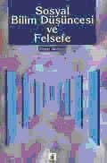 Sosyal Bilim Düşüncesi ve Felsefe
