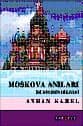 Moskova Anıları