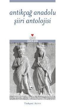 Antikçağ Anadolu Şiiri Antolojisi
