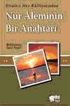 Nur Âleminin Bir Anahtarı