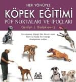 Her Yönüyle Köpek Eğitimi