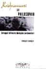 Krishnamurti ve Philosophia Bireysel Bilincin Dönüşüm Serüvenleri