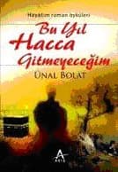 Bu Yıl Hacca Gitmeyeceğim