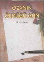 Ozanın Öldüğü Gün