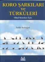 Koro Şarkıları Ve Türküleri