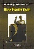Bozuk Düzende Yaşam