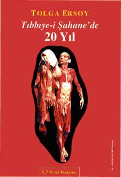 Tıbbıye- i Şahane`de 20 Yıl