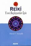 Reiki Yeni Başlayanlar İçin