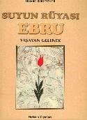 Suyun Rüyası Ebru