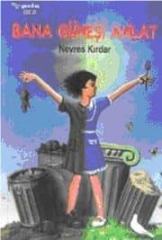 Bana Güneşi Anlat