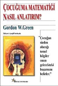 Çocuğuma Matematiği Nasıl Anlatırım?