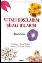 Vefalı Dostlarım Şifalı Otlarım