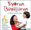 Yiyorum Büyüyorum