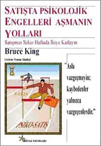 Satışta Psikolojik Engelleri Aşmanın Yolları