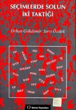 Seçimlerde Solun İki Taktiği