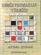 Demir Parmaklık Yüreğin