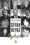 Siyah Beyaz Söyleşiler