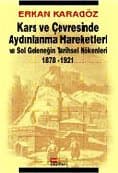Kars ve Çevresinde Aydınlanma Hareketleri ve
