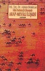 İslam Tarihinin İlk Döneminde Arap Mevali İlişkisi