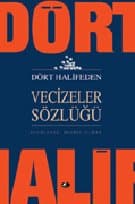 Dört Halifeden Vecizeler Sözlüğü