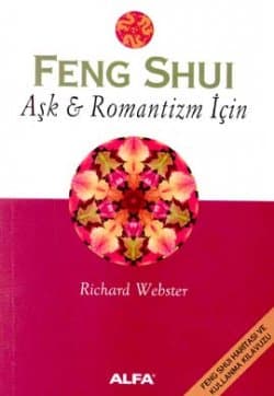 Feng Shui Aşk Romantizm İçin