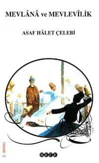 Mevlana ve Mevlevilik